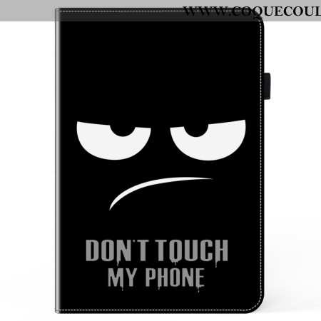 Étui Xiaomi Pad 7 / 7 Pro Don't Touch My Phone