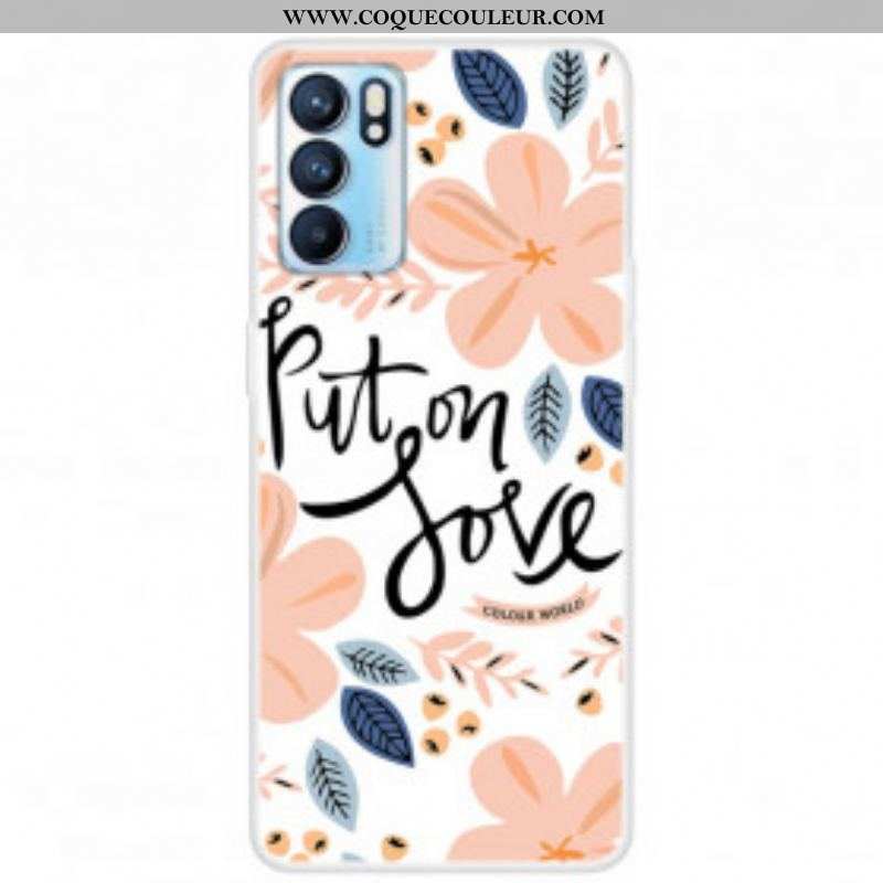 Coque Oppo Reno 6 5G Put On Love