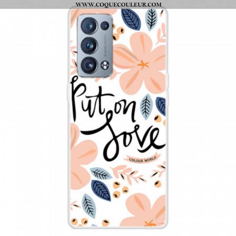 Coque Oppo Reno 6 Pro 5G Put On Love