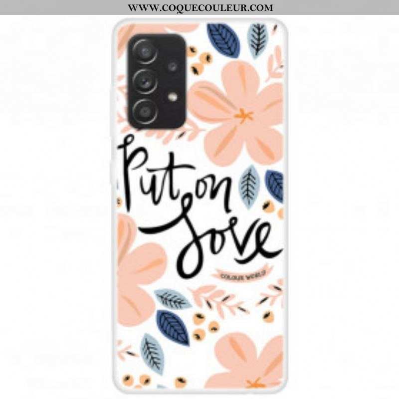 Coque Samsung Galaxy A52 4G / A52 5G / A52s 5G Put On Love