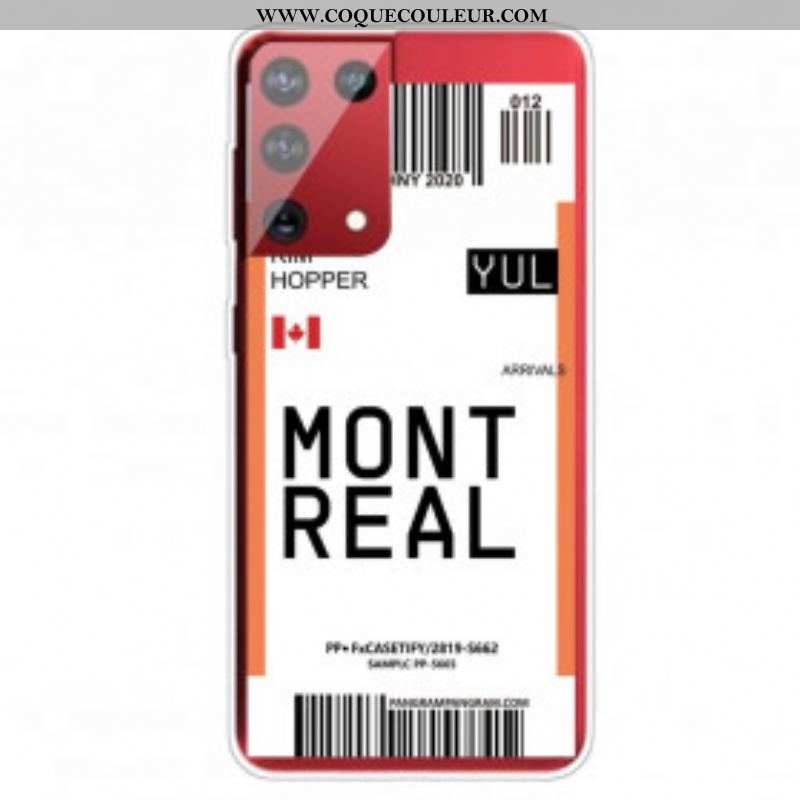 Coque Samsung Galaxy S21 Ultra 5G Boarding Pass to Montreal