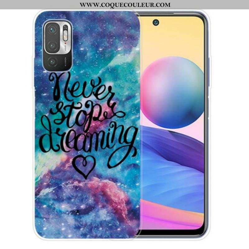 Coque Xiaomi Redmi Note 10 5G / Poco M3 Pro 5G Never Stop Dreaming