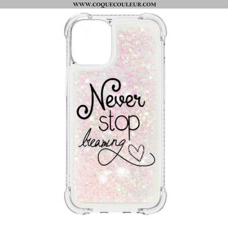 Coque iPhone 13 Mini Never Stop Dreaming Paillettes