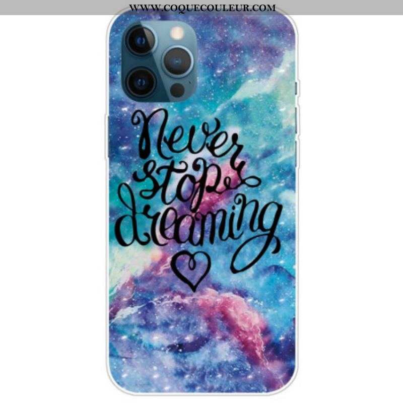 Coque iPhone 14 Pro Never Stop Dreaming